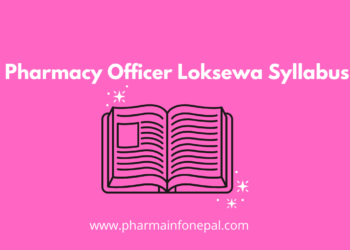 Pharmacy Officer Loksewa Syllabus