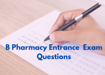 B Pharmacy Entrance Exam Questions 
