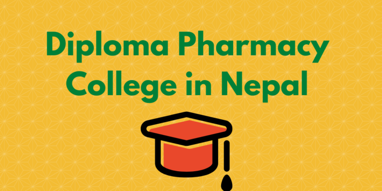 Diploma Pharmacy College in Nepal