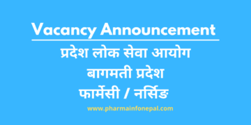 Bagmati Pradesh Loksewa Vacancy Pharmacy and Staff Nurse 