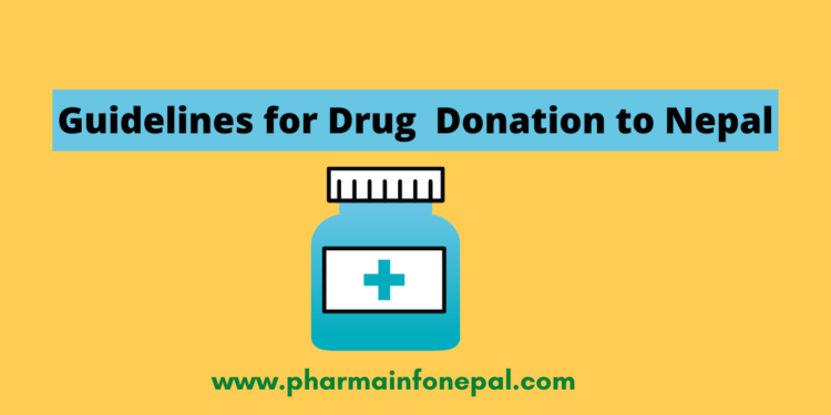 Guidelines for Drug Donation to Nepal