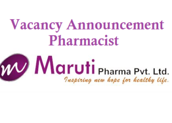 Vacancy Announcement Pharmacist Maruti Pharmaceuticals