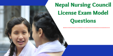 Nepal Nursing Council License Exam Model Questions