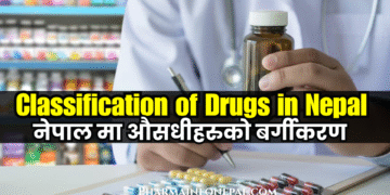Classification of Drugs in Nepal