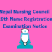 Nepal Nursing Council 26th Name Registration Examination Notice