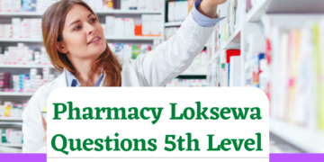Pharmacy Loksewa Questions 5th Level 