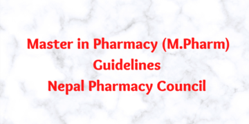 Master in Pharmacy (M.Pharm) Guidelines Nepal Pharmacy Council 