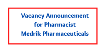 Vacancy Announcement For Pharmacist Medrik Pharmaceuticals 