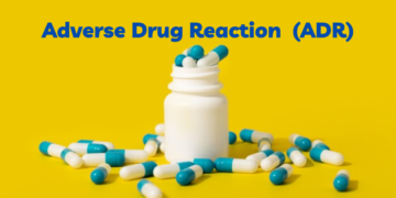 Adverse Drug Reaction (ADR)