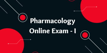 Pharmacology Online Exam - I 