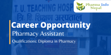 Vacancy for Pharmacy Assistant TU Teaching Hospital