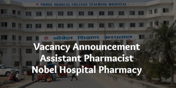 Vacancy Announcement Assistant Pharmacist at Nobel Hospital Pharmacy 