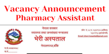 Vacancy Announcement Pharmacy Assistant Bheri Hospital