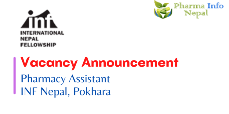 Vacancy Announcement for Pharmacy Assistant INF Nepal