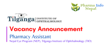 Vacancy Announcement for Pharmacy Assistant Tilganga Institute of Ophthalmology