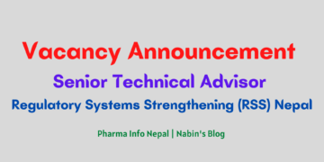 Vacancy Announcement Senior Technical Advisor Regulatory Systems Strengthening (RSS) Nepal