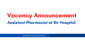 Vacancy Announcement for Assistant Pharmacist at Bir Hospital 