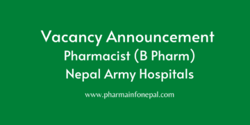 Pharmacist (B Pharm) Nepal Army Hospitals