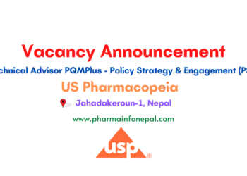 Vacancy Announcement Technical Advisor PQMPlus - Policy Strategy & Engagement (PSE) US Pharmacopeia