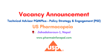 Vacancy Announcement Technical Advisor PQMPlus - Policy Strategy & Engagement (PSE) US Pharmacopeia