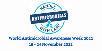 World Antimicrobial Awareness Week 2022