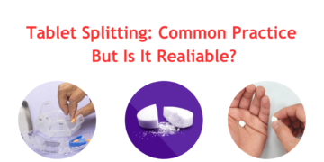 Tablet Splitting: Common Practice But Is It Realiable?