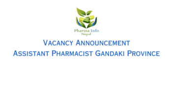 Vacancy Announcement for Assistant Pharmacist Gandaki Province