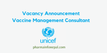 Vacancy Announcement Vaccine Management Consultant UNICEF Nepal