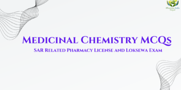 Medicinal Chemistry MCQs SAR Related Pharmacy License and Loksewa Exam