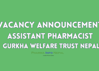Vacancy Announcement Assistant Pharmacist Gurkha Welfare Trust Nepal