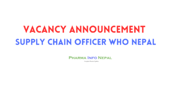 Vacancy Announcement Supply Chain Officer WHO Nepal
