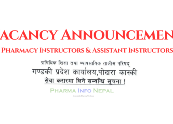 Gandaki Province CTEVT Announces Vacancies for Pharmacy Instructors & Assistant Pharmacy Instructors