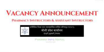 Koshi Province CTEVT Announces Vacancies for Pharmacy Instructors and Assistant Instructors