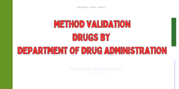 Method Validation of Drugs by Department of Drug Administration