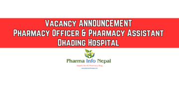 Dhading Hospital Announces Vacancy for Pharmacy Officer and Pharmacy Assistant