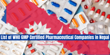 List of WHO GMP Certified Pharmaceutical Companies in Nepal
