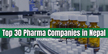 Top 30 Pharma Companies in Nepal (Feb 2025)