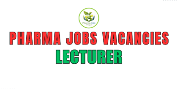 Vacancy Announcement for Pharmacy Lecturer Medicinal Chemistry and Pharmaceutical Analysis
