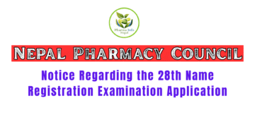 Nepal Pharmacy Council (NPC) Notice Regarding the 28th Name Registration Examination