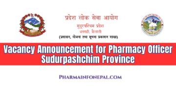 Vacancy Announcement for Pharmacy Officer Sudurpashchim Province