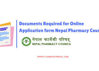 Documents Required for Online Application form Nepal Pharmacy Council
