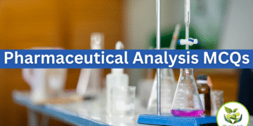 Pharmaceutical Analysis MCQs for Pharmacy License and Loksewa Exams