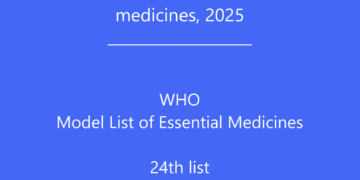 WHO Updates List of Essential Medicines to Include Key Cancer and Diabetes Treatments