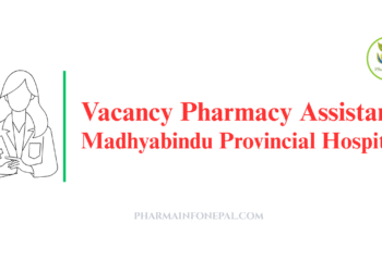 Vacancy Announcement for Assistant Pharmacist Madhyabindu Provincial Hospital