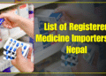 List of Registered Medicine Importers in Nepal