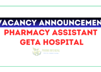 Vacancy Announcement Pharmacy Assistant at Geta Hospital
