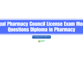 Nepal Pharmacy Council License Exam Model Questions Diploma in Pharmacy