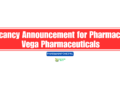 Vacancy Announcement for Pharmacist Vega Pharmaceuticals