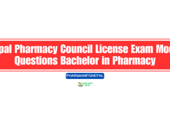 Nepal Pharmacy Council License Exam Model Questions Bachelor in Pharmacy