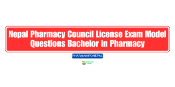 Nepal Pharmacy Council License Exam Model Questions Bachelor in Pharmacy